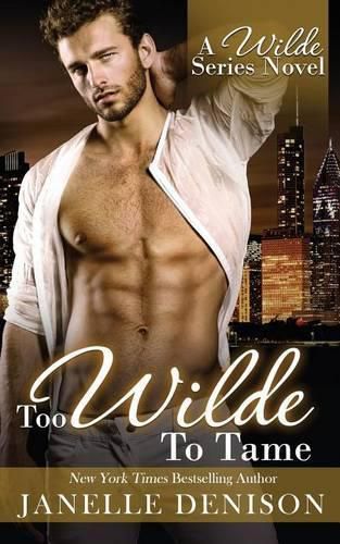 Cover image for Too Wilde To Tame (Wilde Series)