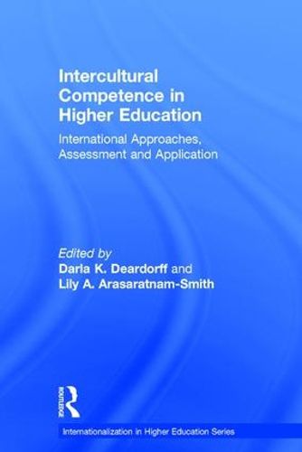 Cover image for Intercultural Competence in Higher Education: International Approaches, Assessment and Application