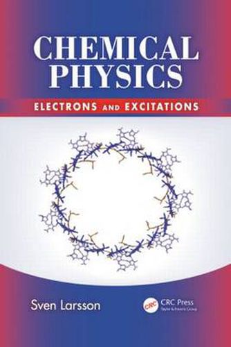Cover image for Chemical Physics: Electrons and Excitations