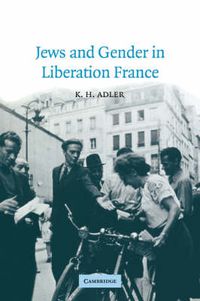 Cover image for Jews and Gender in Liberation France