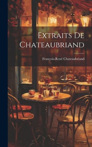 Cover image for Extraits de Chateaubriand