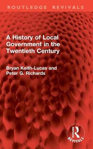 Cover image for A History of Local Government in the Twentieth Century