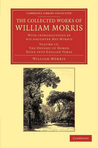 Cover image for The Collected Works of William Morris: With Introductions by his Daughter May Morris