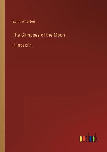 Cover image for The Glimpses of the Moon