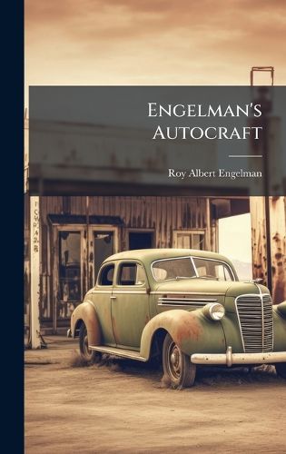 Cover image for Engelman's Autocraft