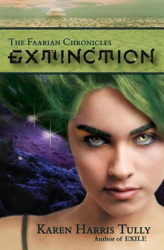 Cover image for The Faarian Chronicles: Extinction