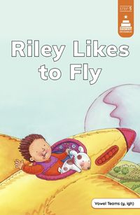 Cover image for Riley Likes to Fly