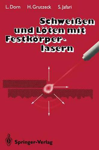 Cover image for Schweissen und Loeten mit Festkoerperlasern