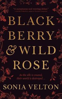 Cover image for Blackberry and Wild Rose