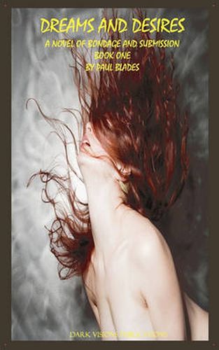 Cover image for Dreams and Desires Book One