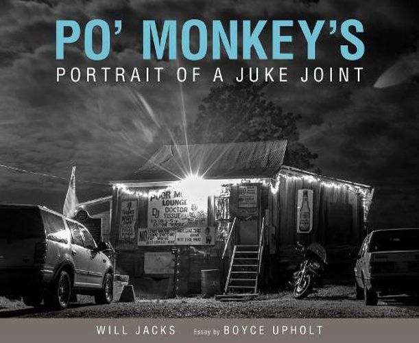Cover image for Po' Monkey's: Portrait of a Juke Joint