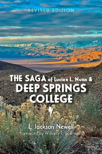 Cover image for The Saga of Lucien L. Nunn and Deep Springs College