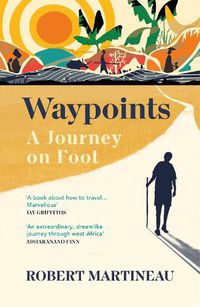 Cover image for Waypoints: A Journey on Foot