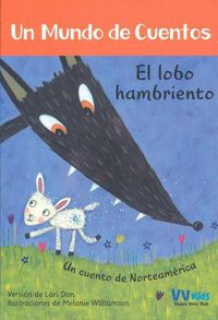 Cover image for El Lobo Hambriento