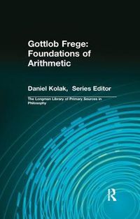 Cover image for The Foundations of Arithmetic: A Logical-Mathematical Investigation into the Concept of Number 1884