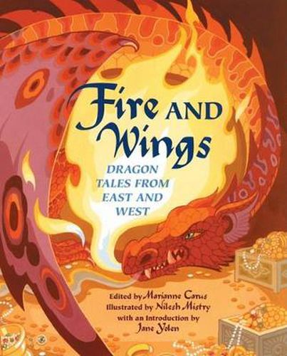 Cover image for Fire and Wings: Dragon Tales from East and West