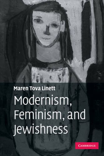 Cover image for Modernism, Feminism, and Jewishness