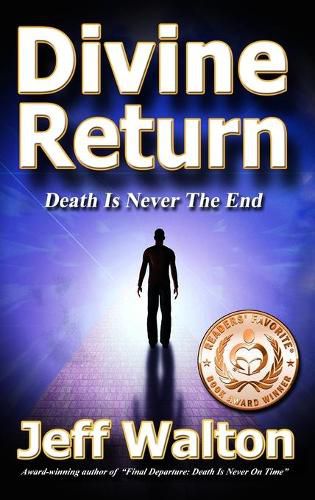 Cover image for Divine Return: Death Is Never The End
