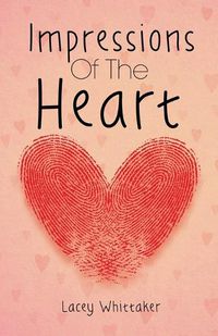 Cover image for Impressions of the Heart