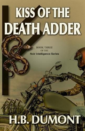 Cover image for Kiss of the Death Adder: Book Three of the Noir Intelligence Series