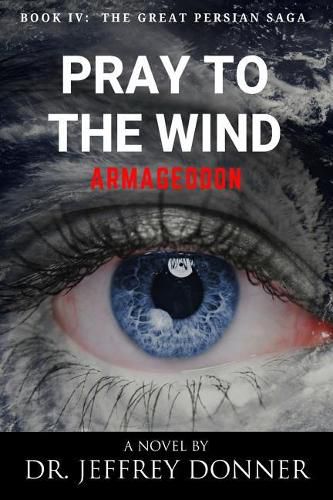 Cover image for Pray to the Wind: Armageddon