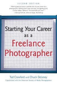 Cover image for Starting Your Career as a Freelance Photographer