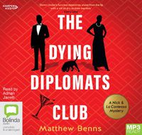 Cover image for The Dying Diplomats Club: A Nick and La Contessa Mystery