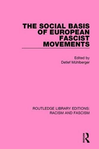 Cover image for The Social Basis of European Fascist Movements