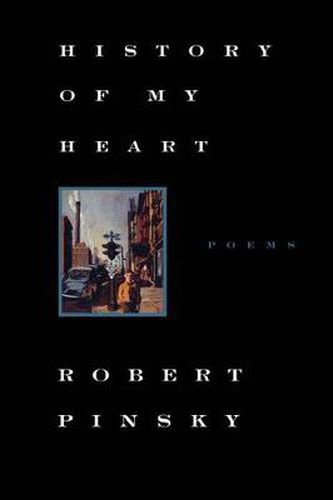 Cover image for History of My Heart: Poems