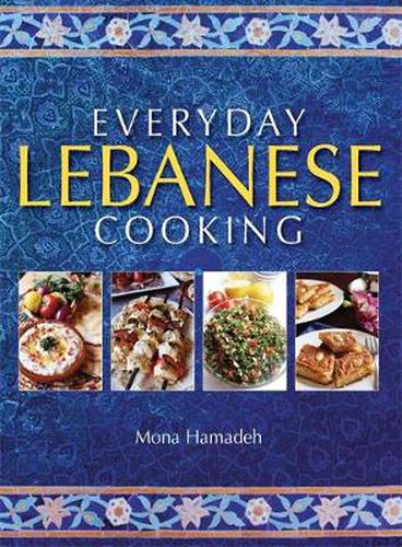 Cover image for Everyday Lebanese Cooking
