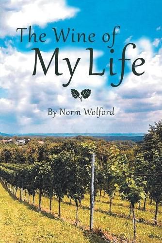 Cover image for The Wine of My Life