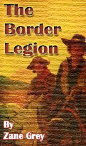 Cover image for The Border Legion