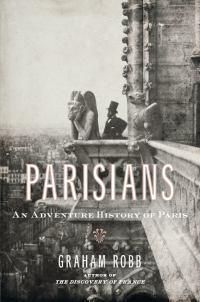 Cover image for Parisians: An Adventure History of Paris