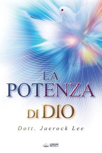 La Potenza di Dio: The Power of God (Italian Edition)