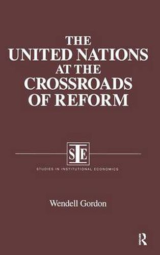 Cover image for The United Nations at the Crossroads of Reform