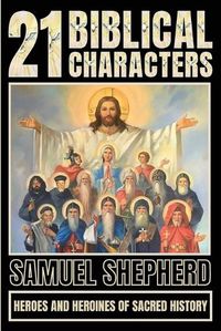 Cover image for 21 Biblical Characters