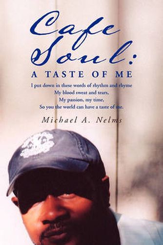 Cover image for Cafe Soul: A Taste of Me