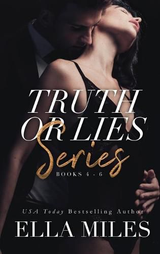 Cover image for Truth or Lies Series: Books 4-6