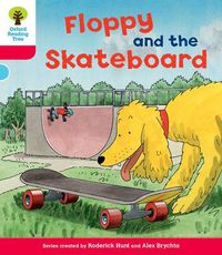 Cover image for Oxford Reading Tree: Level 4: Decode and Develop Floppy and the Skateboard