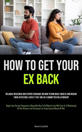 How to Get Your Ex Back