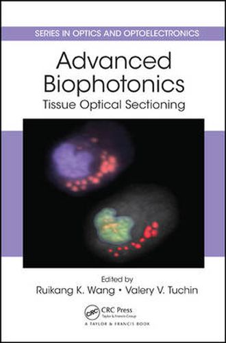 Cover image for Advanced Biophotonics: Tissue Optical Sectioning