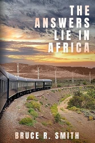 Cover image for The Answers Lie in Africa