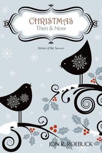 Cover image for Christmas: Then and Now