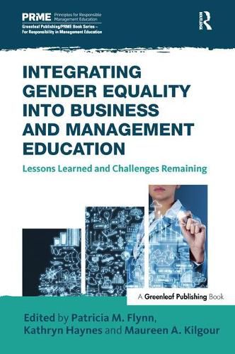 Cover image for Integrating Gender Equality into Business and Management Education: Lessons Learned and Challenges Remaining