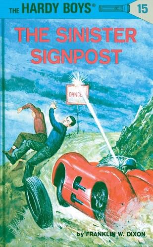 Cover image for Hardy Boys 15: the Sinister Signpost