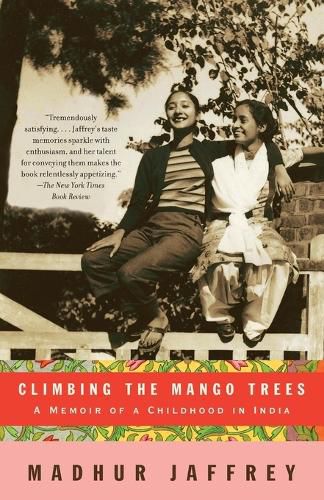 Cover image for Climbing the Mango Trees: A Memoir of a Childhood in India
