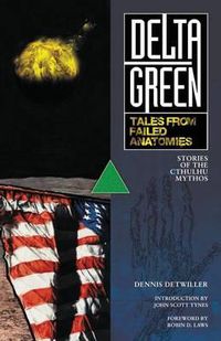 Cover image for Delta Green: Tales from Failed Anatomies