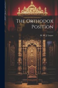 Cover image for The Orthodox Position