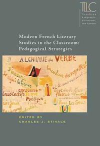 Cover image for Modern French Literary Studies in the Classroom