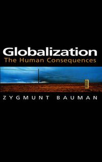 Cover image for Globalization: The Human Consequences